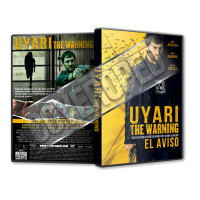 Uyarı - The Warning - El aviso 2018 Türkçe Dvd Cover Tasarımı
